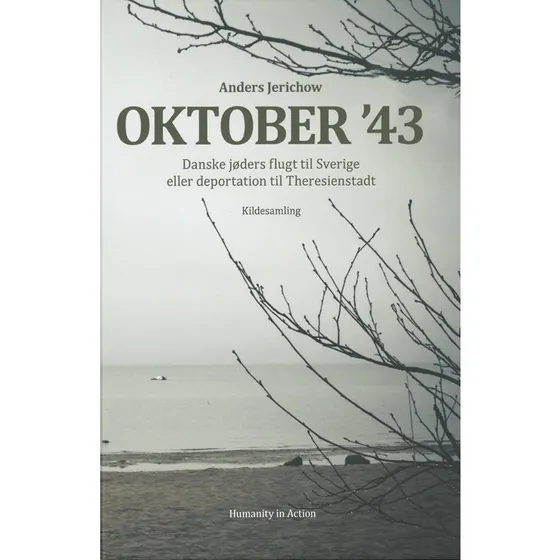 Oktober '43 - Anders Jerichow - Kildesamling om modstandskampen