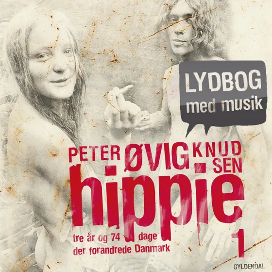 Hippie af Peter Øvig Knudsen - Lydbog med musik