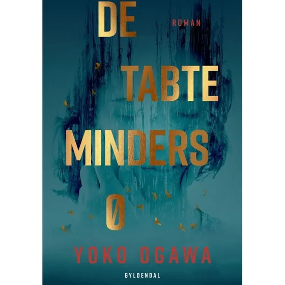 De tabte minders ø - Yoko Ogawa (Lydbog)