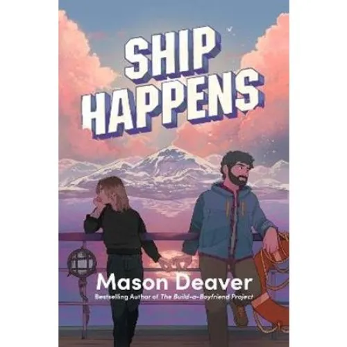 Mason Deaver - Ship Happens (Bog)