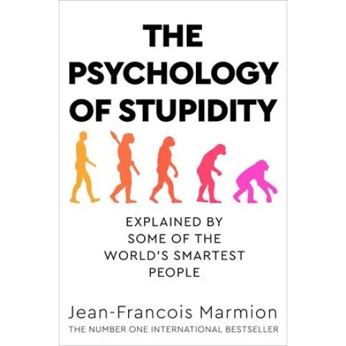 Jean-François Marmion: The Psychology of Stupidity (Bog)