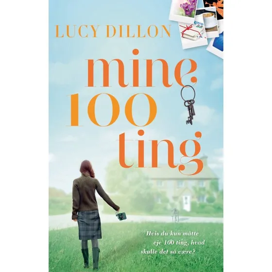 Mine 100 ting - Lucy Dillon (Lydbog)