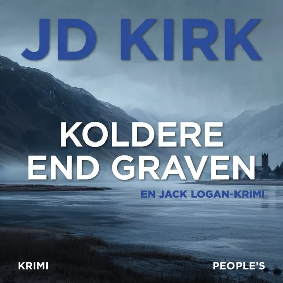 Koldere end graven - J.D. Kirk (Lydbog)