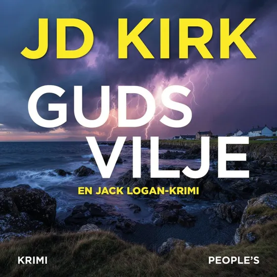 J.D. Kirk: Guds vilje (Lydbog)