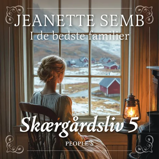 I de bedste familier - Jeanette Semb (Lydbog)