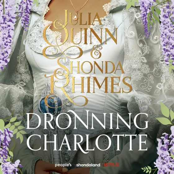 Dronning Charlotte - Julia Quinn (Lydbog)