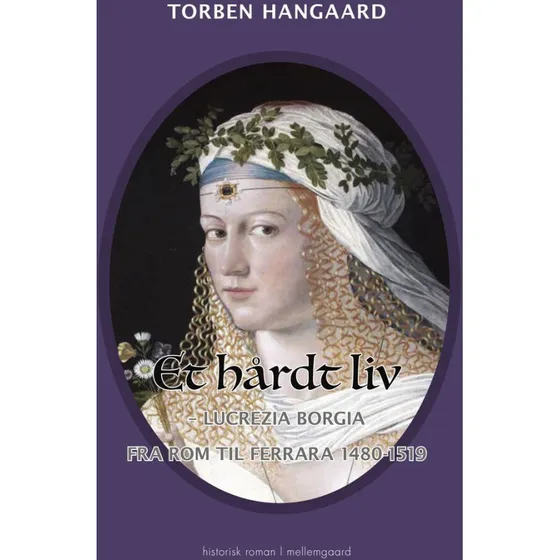 Et hårdt liv - Torben Hangaard (Bog)