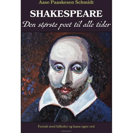 Shakespeare - Aase Paaskesen Schmidt