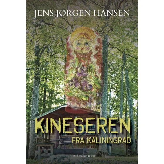 Kineseren fra Kaliningrad af Jens Jørgen Hansen
