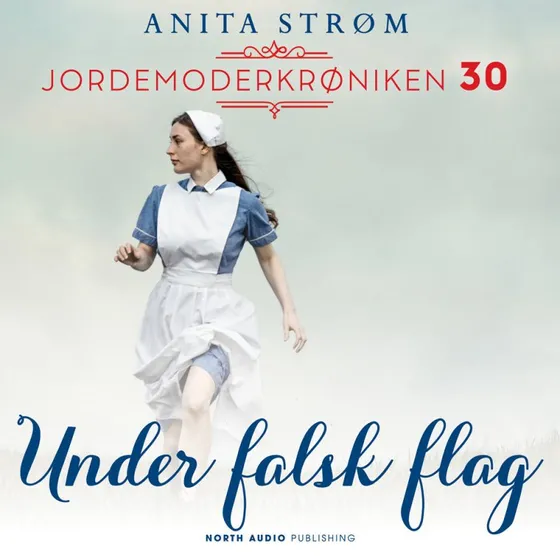 Under falsk flag - Anita Strøm (Lydbog)