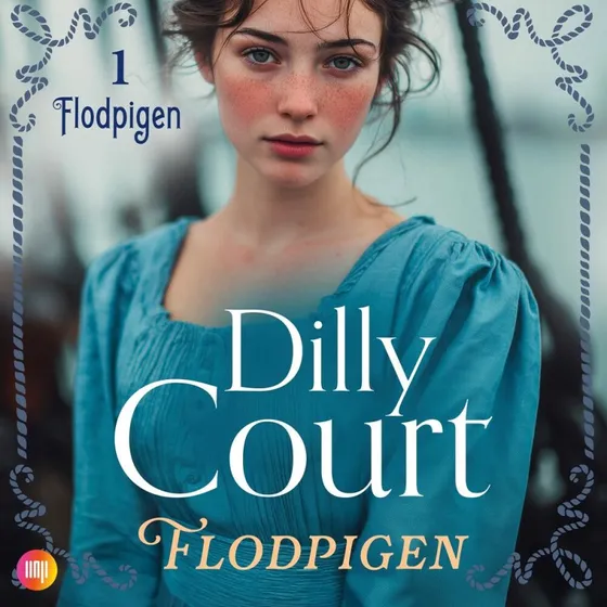 Flodpigen - Lydbog (Dilly Court)