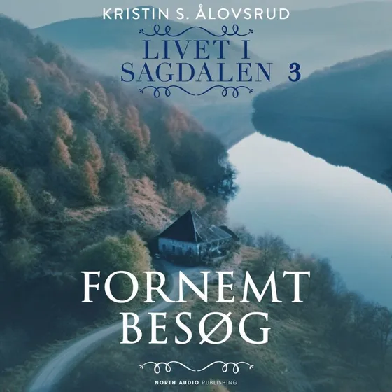 Fornemt besøg - Kristin S. Ålovsrud (Lydbog)