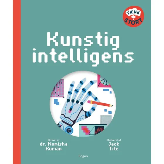 Kunstig intelligens af Dr. Nomisha Kurian