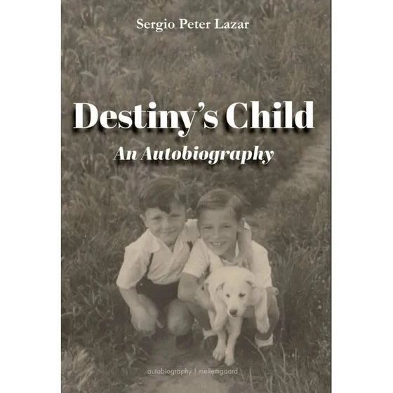 Destiny's Child - Sergio Peter Lazar - Biografi