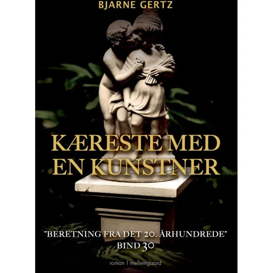 Kærete med en kunstner - Bjarne Gertz