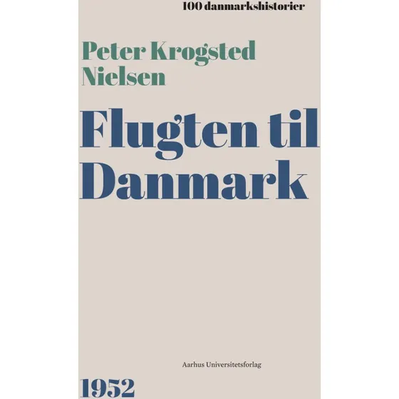 Flugten til Danmark - Peter Krogsted Nielsen (Lydbog)