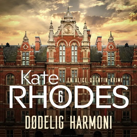 Dødelig harmoni - Spændende krimi om psykologen Alice Quentin