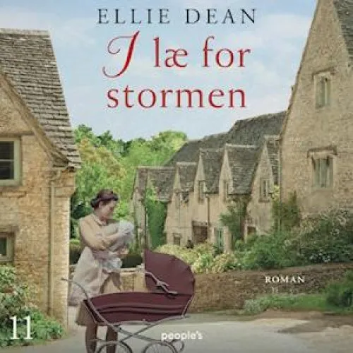 Ellie Dean: I læ for stormen - Lydbog