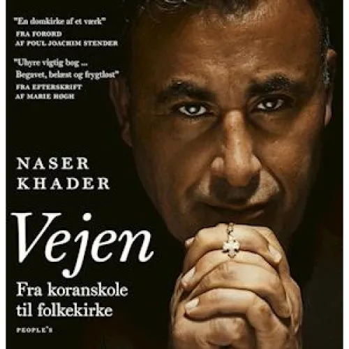 Naser Khader: Vejen - Lydbog