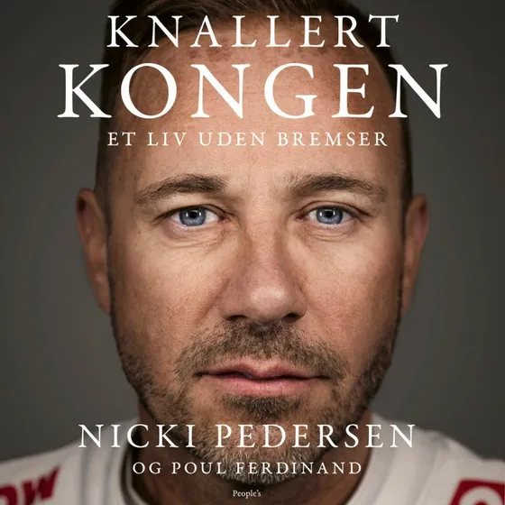Knallertkongen - Nicki Pedersen og Poul Ferdinand (Lydbog)