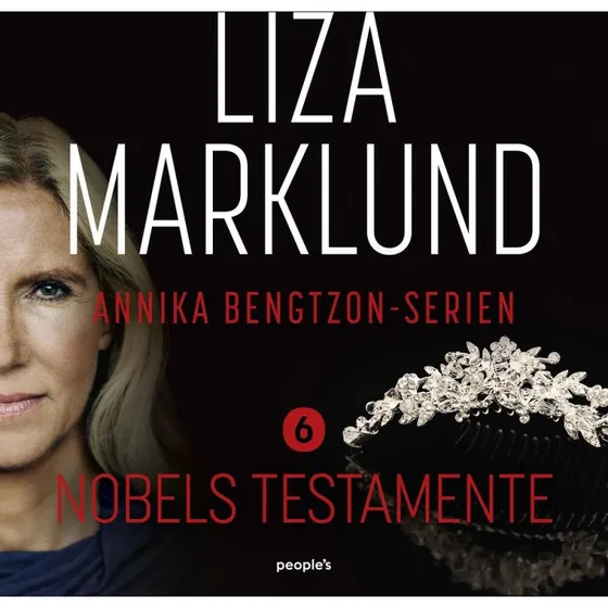 Liza Marklund: Nobels testamente