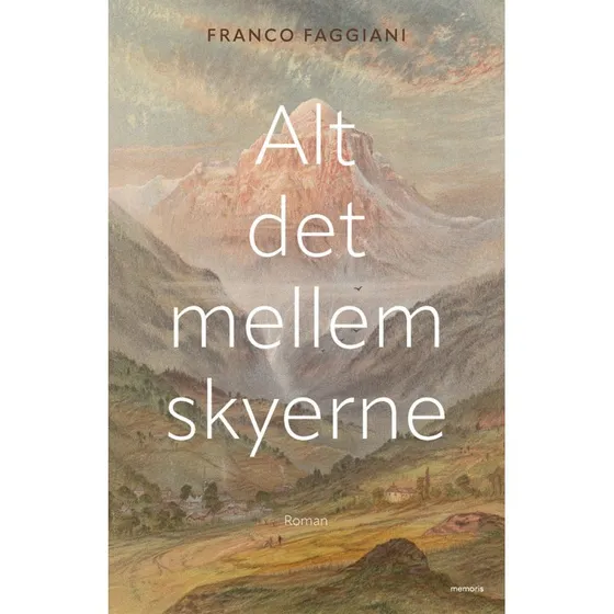 Alt det mellem skyerne - Franco Faggiani (Bog)