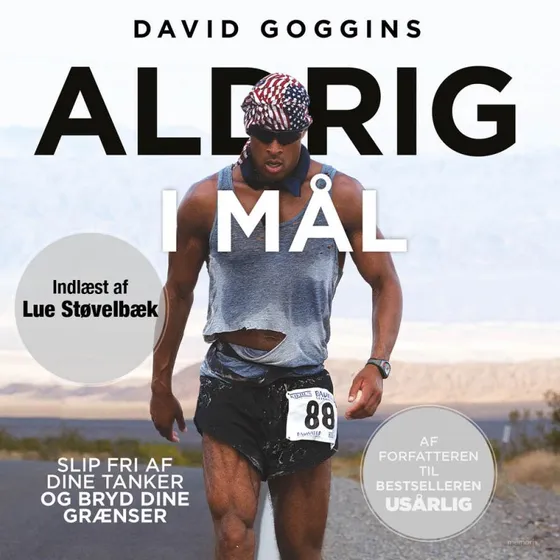 David Goggins: Aldrig i mål (Lydbog)