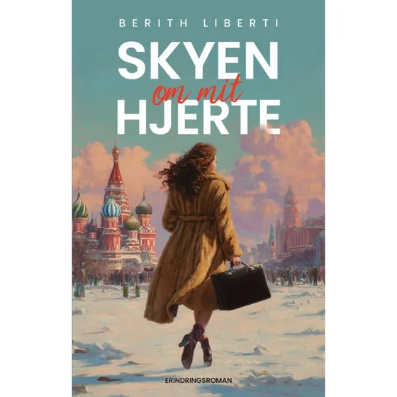 Skyen om mit hjerte - Berith Liberti