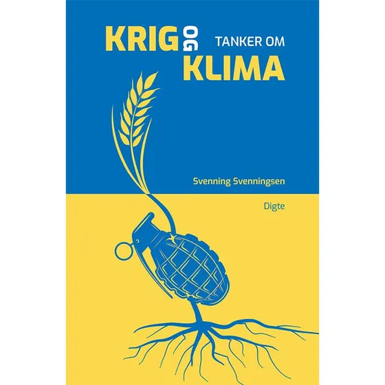 Tanker om krig og klima af Svenning Svenningsen