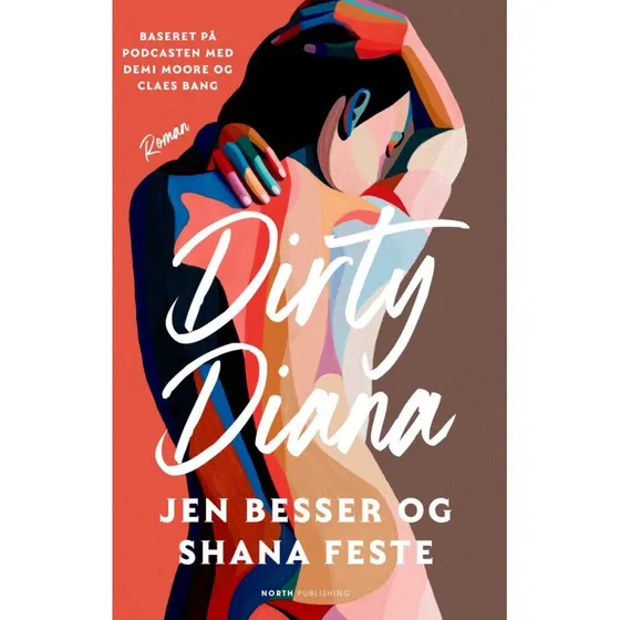 Dirty Diana - Shana Feste (Bog)