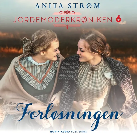 Forløsningen - Anita Strøm (Lydbog)