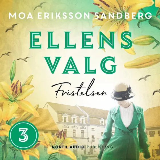 Ellens valg - Fristelsen af Moa Eriksson Sandberg (Lydbog)