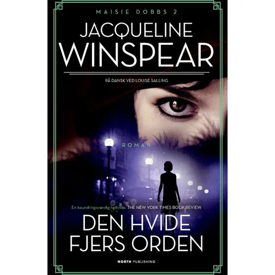 Jacqueline Winspear: Den hvide fjers orden