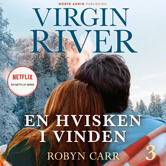 Virgin River - En hvisken i vinden af Robyn Carr