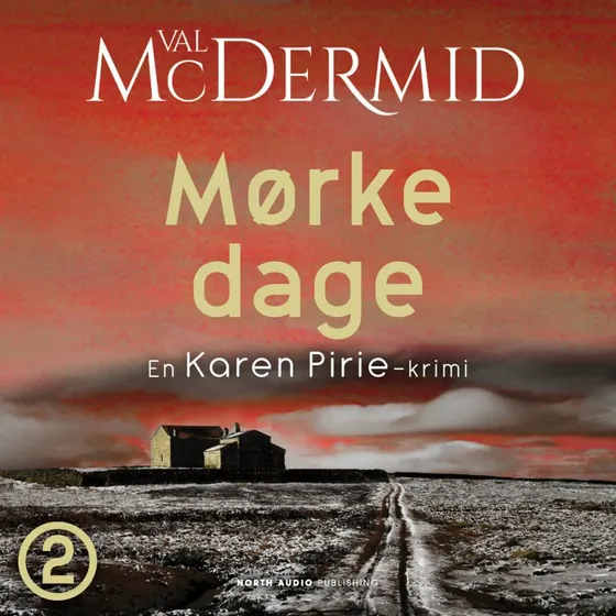 Mørke dage - Val McDermid (Lydbog)