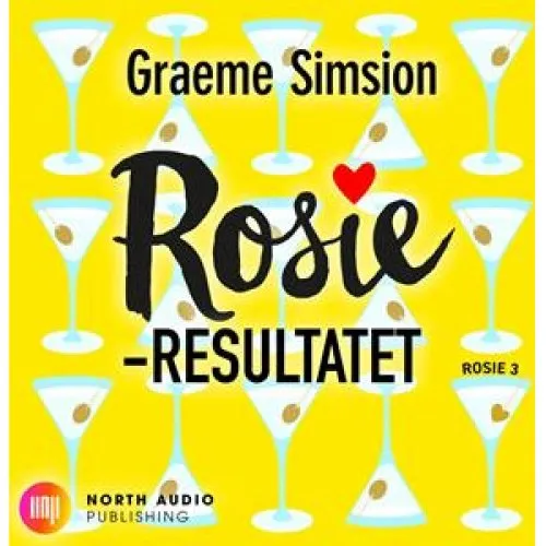 Graeme Simsion: Rosie-Resultatet - Lydbog