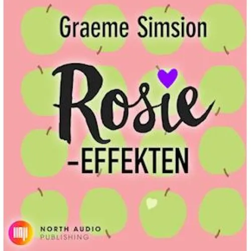Graeme Simsion: Rosie-Effekten - Lydbog