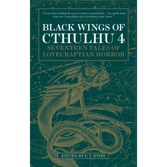 S. T. Joshi: Black Wings of Cthulhu (Volume Four)