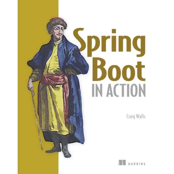 Spring Boot in Action - Craig Walls