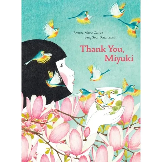 Thank You, Miyuki - Børnebog af Roxanne Marie Galliez