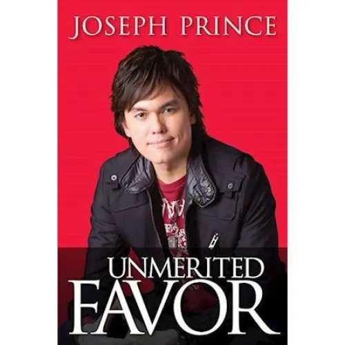 Joseph Prince - Unmerited Favor (Bog)