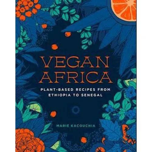 Marie Kacouchia: Vegan Africa - Kogebog