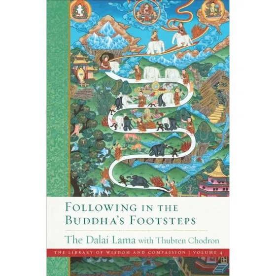 Dalai Lama: Following in the Buddha's Footsteps