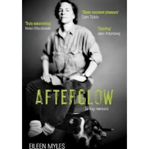 Eileen Myles: Afterglow - Bog