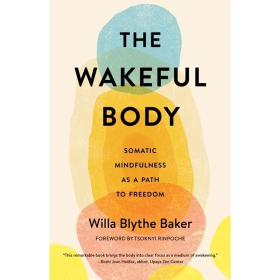 The Wakeful Body - Guide til somatisk meditation