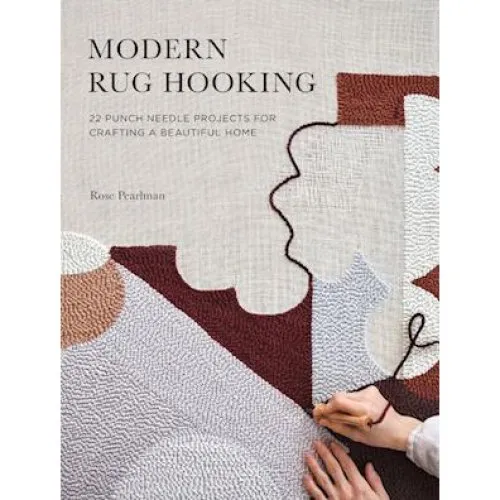 Rose Pearlman: Modern Rug Hooking - Guide til Punch Needle
