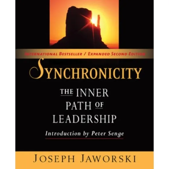 Synchronicity: The Inner Path of Leadership - Bog