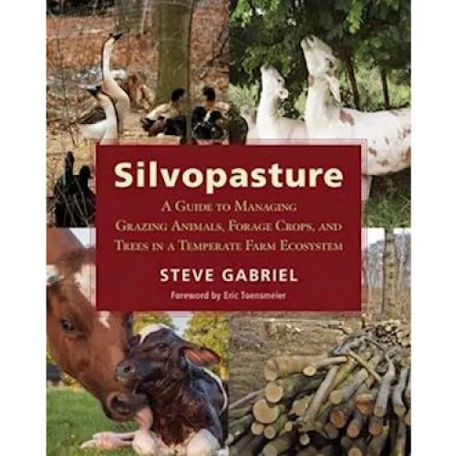 Silvopasture - Eric Toensmeier & Steve Gabriel (Bog)