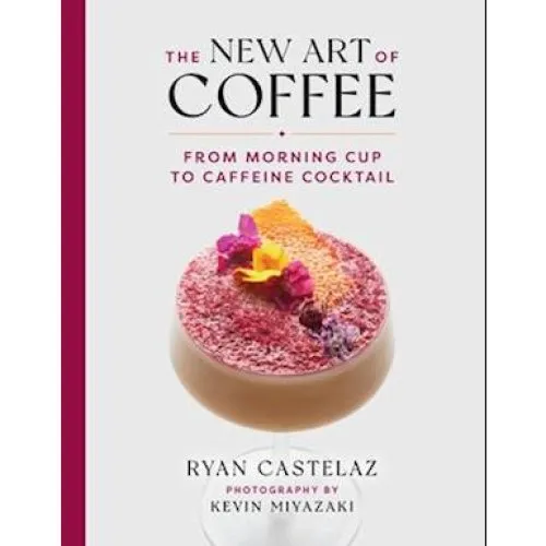 New Art of Coffee - Kevin Miyazaki & Ryan Castelaz - Bog