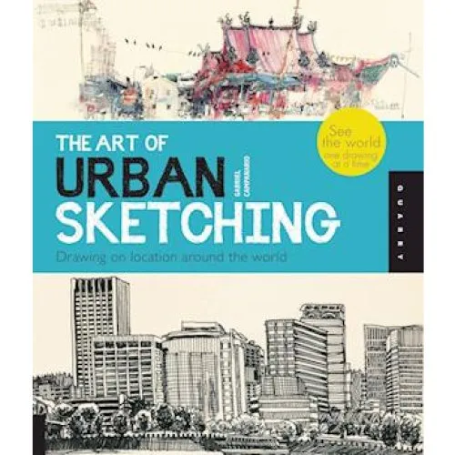 Gabriel Campanario: Art of Urban Sketching - Bog